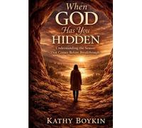 When God Has You Hidden
