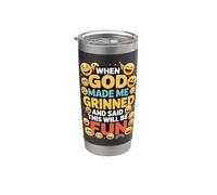 When God Made Me Grinned This Will Be Fun Christian Gobelet isotherme en acier inoxydable double paroi