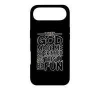 When God Made Me He Grinned and Said This'll Be Fun Coque pour iPhone Air