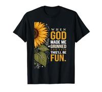 When God Made Me He This'll Be Fun Saying T-Shirt Graphique avec Valeur