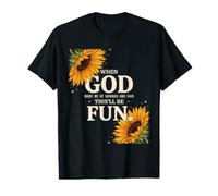 When God Made Me He This'll Be Fun Saying T-Shirt Graphique avec Valeur