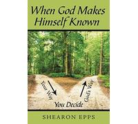 When God Makes Himself Known