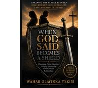 When "God Said" Becomes a Shield: Breaking the Silence Between Discernment, Accountability, and Emotional Maturity