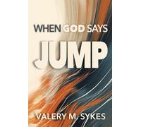 When God Says JUMP