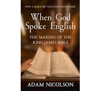 When God Spoke English by Adam Nicolson Paperback Book Nicolson, Adam (Auteur)