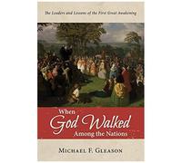 When God Walked Among The Nations