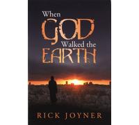 When God Walked the Earth