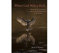 When God Was A Bird