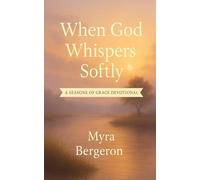 When God Whispers Softly