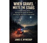 When Gravel Meets the Stars: Between the Road We Know… and the Sky We Don’t Understand