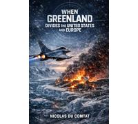 When Greenland Divides the United States and Europe