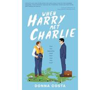When Harry Met Charlie - Donna Costa - Mituaigo Books - ebook (ePub) - Livre