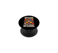When Hate is Loud Love Must Be Louder Bienveillance PopSockets PopGrip Adhésif