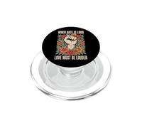 When Hate is Loud Love Must Be Louder Bienveillance PopSockets PopGrip pour MagSafe