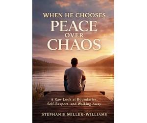 WHEN HE CHOOSES PEACE OVER CHAOS: A Raw Look at Boundaries, Self-Respect, and Walking Away