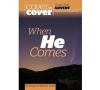 When He Comes (Cover-to-cover) Molly Dow (Auteur)