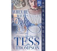 When He Was a Duke: A Regency Historical Romance