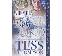 When He Was a Duke: A Regency Historical Romance