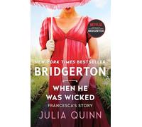 When He Was Wicked (Bridgertons) - [Version Originale] Julia Quinn (Auteur)