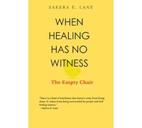When Healing Has No Witness: The Empty Chair