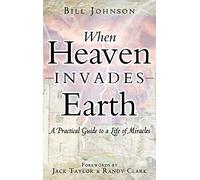 When Heaven Invades Earth