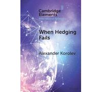 When Hedging Fails: Structural Uncertainty, Protective Options, and Geopolitical (Im)Prudence in Smaller Powers’ Behaviour