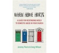 When Home Hurts by Greg Wilson Greg Wilson (Auteur)