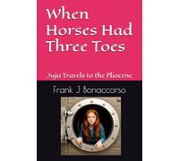 When Horses Had Three Toes: Juju Travels to Pliocene Africa