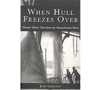 When Hull Freezes over John Galluzzo (Auteur)