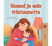 When I am Gloomy (French Children's Book)