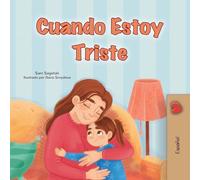 When I am Gloomy (Spanish Children's Book)