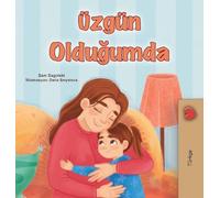 When I am Gloomy (Turkish Children's Book)