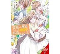 When I Became A Commoner, They Broke Off Our Engagement!, Vol. 4