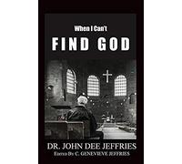 When I Can't Find God