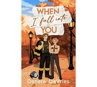 When I fall into you - Danara DeVries - via tolino media - ebook (ePub) - Livre
