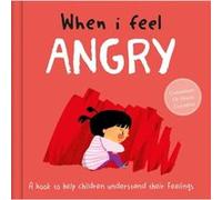 When I Feel Angry by Dr Sharie Coombes Dr Sharie Coombes (Auteur)