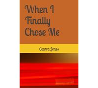When I Finally Chose Me