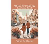 When I First Saw You