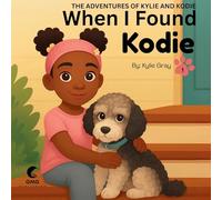 When I Found Kodie
