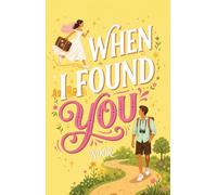 When I Found You