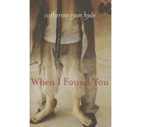 When I Found You