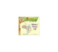 When I Grow Up, 7 Habits of Happy Kids Sean Covey (Auteur)