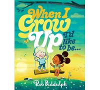 When I Grow Up I’d Like to Be… – Harper Collins Publishers