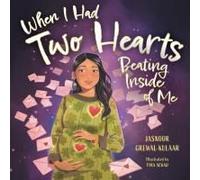 When I Had Two Hearts Beating Inside Of Me