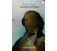 When I Hear 'Shakespeare'
