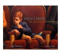 When I Heard the Learnd Astronomer by Walt Whitman Walt Whitman (Auteur)