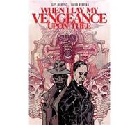 When I Lay My Vengeance Upon Thee - Gus Moreno - Boom Studios - Livre en Anglais - Paperback Gus MorenoGus Moreno (Auteur)