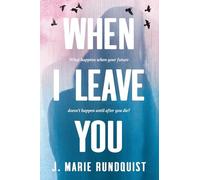 When I Leave You-Large Print Edition