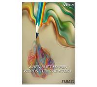 When I Lift My Pen: Words Tell The Story