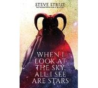 When I Look At The Sky, All I See Are Stars